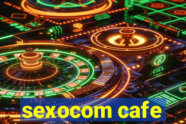 sexocom cafe